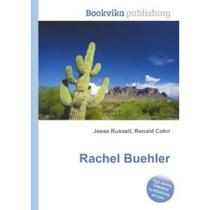  Rachel Buehler Ronald Cohn Jesse Russell Books