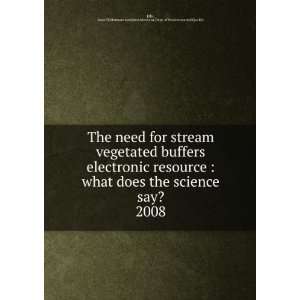  The need for stream vegetated buffers electronic resource 