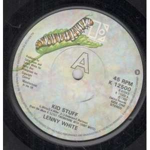    KID STUFF 7 INCH (7 VINYL 45) UK ELEKTRA 1980 LENNY WHITE Music