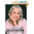 In the Frame My Life in Words and Pictures Hardcover by Helen Mirren