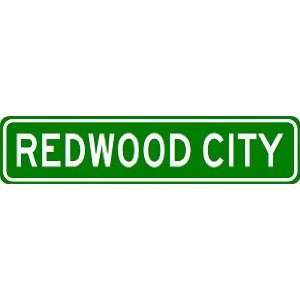  REDWOOD CITY City Limit Sign   High Quality Aluminum 