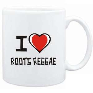  Mug White I love Roots Reggae  Music