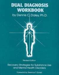 Dual Diagnosis Workbook by Dennis C. Daley 1994, Paperback 