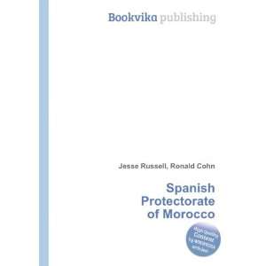  Spanish Protectorate of Morocco Ronald Cohn Jesse Russell Books