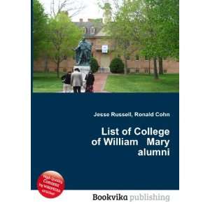   of College of William Mary alumni: Ronald Cohn Jesse Russell: Books