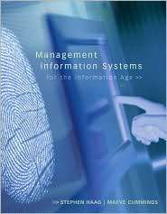 Management Information Systems for the Information Age, (0073376787 