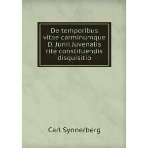   Junii Juvenalis rite constituendis disquisitio Carl Synnerberg