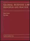 Global Business Law Principles and Practice, (0890896836), Raj Bhala 