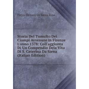   Caterina Da Siena (Italian Edition): Pietro Derossi Di Santa Rosa