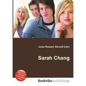 Sarah Chang Ronald Cohn Jesse Russell  Books