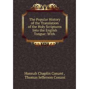   Tongue: With .: Thomas Jefferson Conant Hannah Chaplin Conant : Books