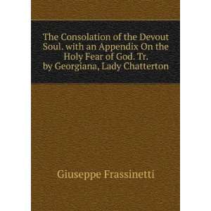   of God. Tr. by Georgiana, Lady Chatterton: Giuseppe Frassinetti: Books