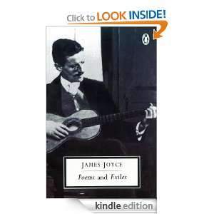 Poems and Exiles (Twentieth Century Classics): James Joyce:  