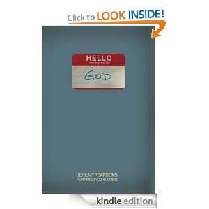 Hello. My name Is God. Jeremy Pearsons  Kindle Store