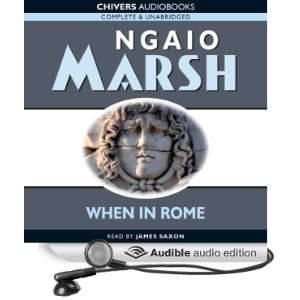  When in Rome (Audible Audio Edition) Ngaio Marsh, James 