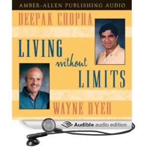   (Audible Audio Edition): Deepak Chopra, Dr. Wayne W. Dyer: Books