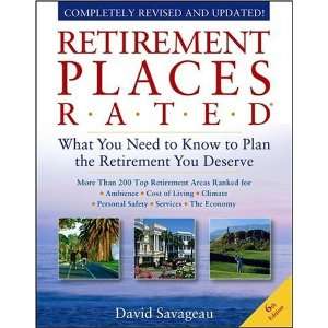 Retirement Places Rated What You Need to Know to Plan the Retirement 