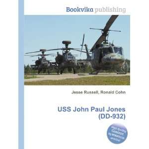 USS John Paul Jones (DD 932): Ronald Cohn Jesse Russell:  