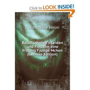   junge Mchen (German Edition) (9785874072056): Clementine Helm: Books