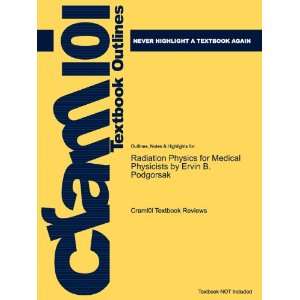  Studyguide for Radiation Physics for Medical Physicists by 