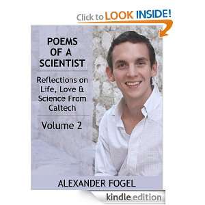 POEMS OF A SCIENTIST: Reflections On Life, Love And Science From 