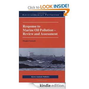   Marine Oil Pollution   Review and Assessment (Environmental Pollution