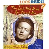   Woody Guthrie (Golden Kite Awards) by Elizabeth Partridge (Apr 1, 2002
