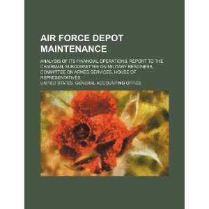  Air Force depot maintenance: analysis of its financial 