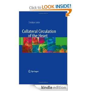 Collateral Circulation of the Heart: Christian Seiler:  
