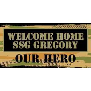  3x6 Vinyl Banner   Welcome Home Our Hero 