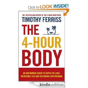 The 4 Hour Body Timothy Ferriss  Kindle Store