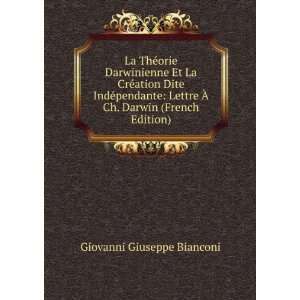   Ã? Ch. Darwin (French Edition) Giovanni Giuseppe Bianconi Books