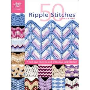  50 Ripple Stitches   Crochet Pattern: Arts, Crafts 