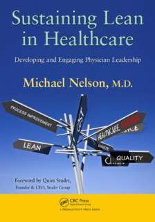   Leading the Lean Healthcare Journey Driving Culture 