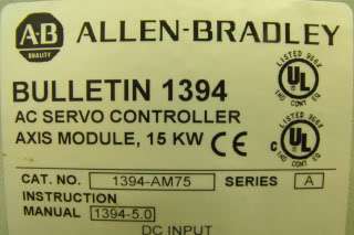 ALLEN BRADLEY BUL 1394 AC SERVO CONTROLLER C# 1394 AM75  