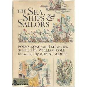  : Poems, Songs and Shanties: William Cole, Robin Jacques: Books
