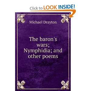   The barons wars; Nymphidia; and other poems: Michael Drayton: Books