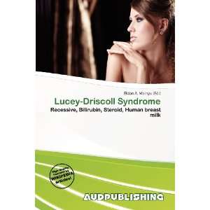    Lucey Driscoll Syndrome (9786200860620) Eldon A. Mainyu Books