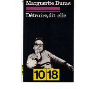  Detruire, dit elle Marguerite Duras Books