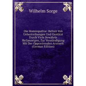  Mit Der Opponirenden Arztwelt (German Edition): Wilhelm Sorge: Books