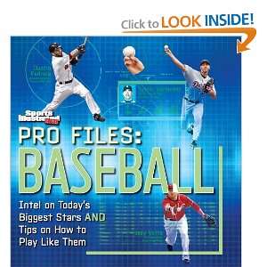  Pro Files Baseball Intel on Today¿s Biggest Stars And 