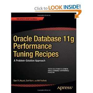  Oracle Database 11g Performance Tuning Recipes A Problem 