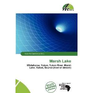  Marsh Lake (9786136545226) Columba Sara Evelyn Books