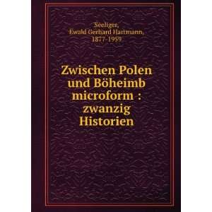   zwanzig Historien Ewald Gerhard Hartmann, 1877 1959 Seeliger Books