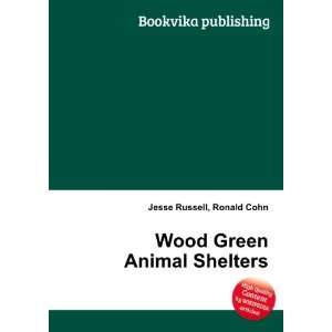  Wood Green Animal Shelters Ronald Cohn Jesse Russell 