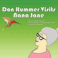 Don Hummer Visits Nana Jane NEW by Sarah Odegaard 9781438968162  