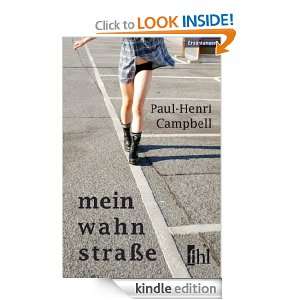 meinwahnstraße (German Edition) Paul Henri Campbell  