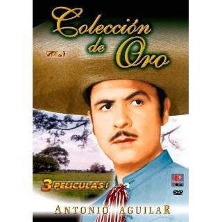Antonio Aguilar Coleccion de Oro: Vol. 1 ~ Antonio Aguilar ( DVD 