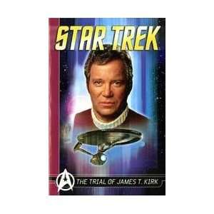 Graphic Novels: Star Trek Comics Classics The Trial of James T. Kirk 
