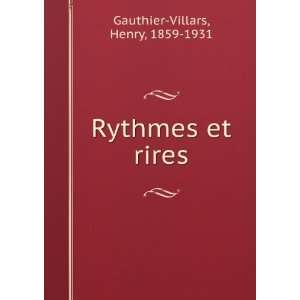  Rythmes et rires Henry, 1859 1931 Gauthier Villars Books